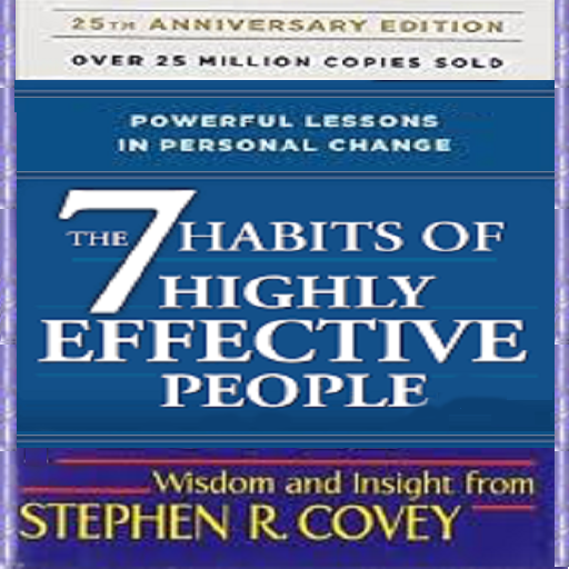 The 7 habits of highly effective people book