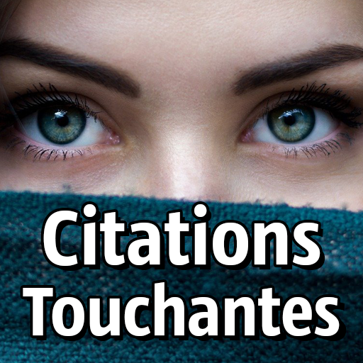 Mots Et Citations Touchantes