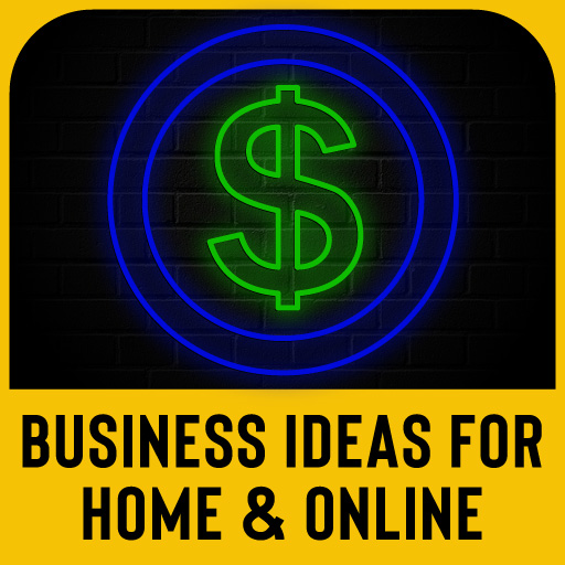 Home & Online Business Ideas