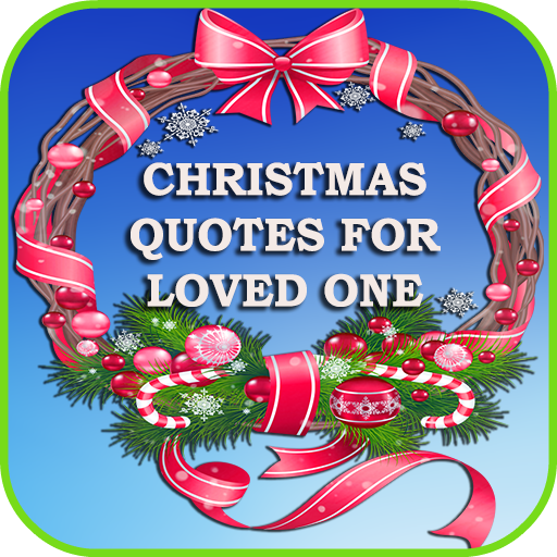 Christmas quotes And Wishes for loved one