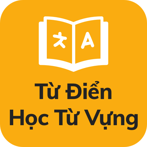 Từ Điển - Học Từ Vựng