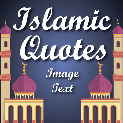 Islamic Text & Image Quotes