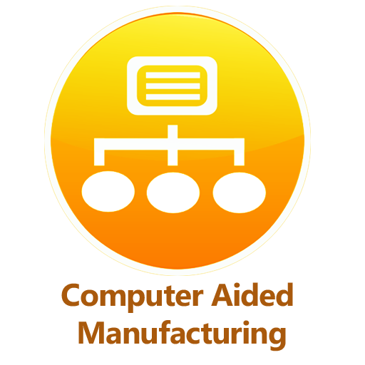 Computer Aided Manufacturing