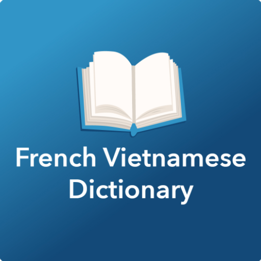 French Vietnamese Dictionary