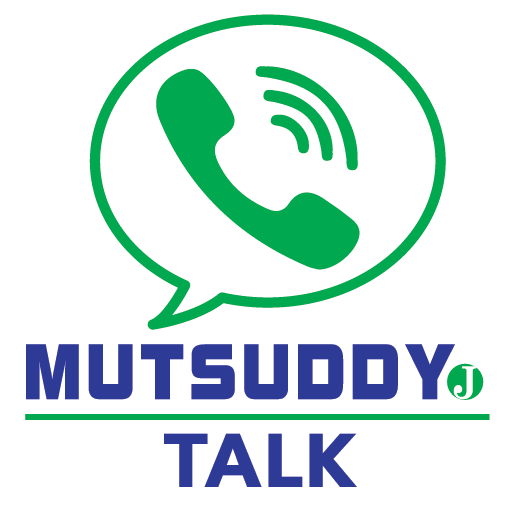 MUTSUDDY TALK