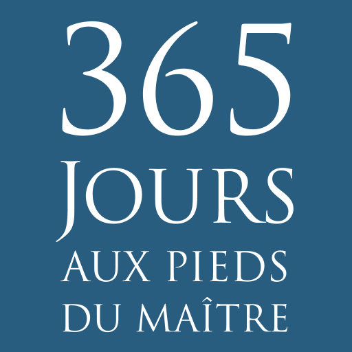 365 jours aux pieds du Maître