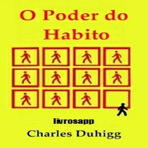 O Poder do Habito livro charles duhigg