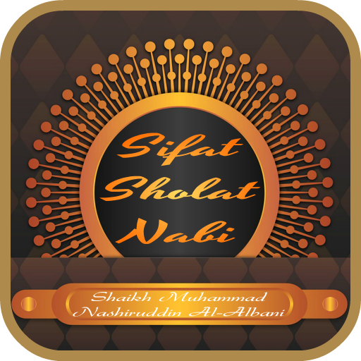 Sifat Sholat Nabi