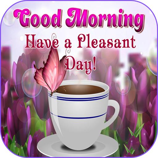 Good morning messages and images Gif