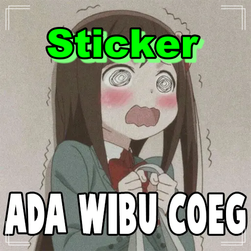 Wibu Sticker WA Lucu