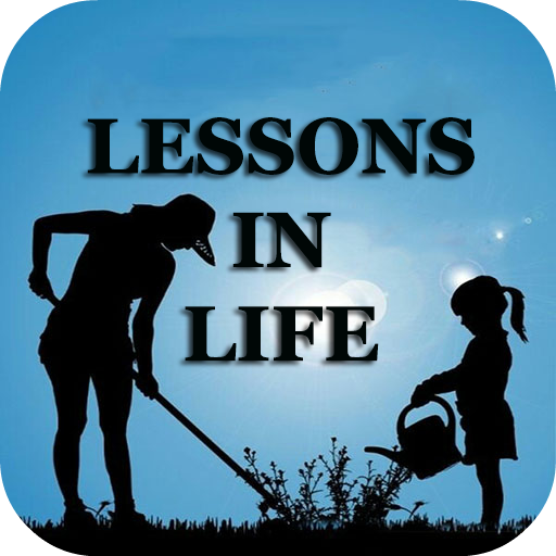 Lessons In Life Quotes