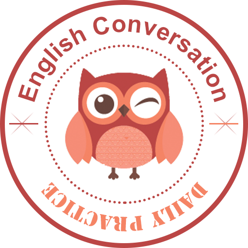 English Daily Conversations - English Listening