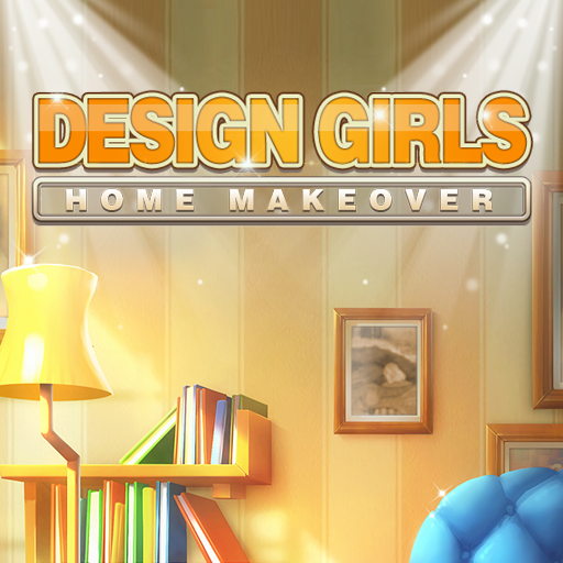 Design Girls:Home Makeover