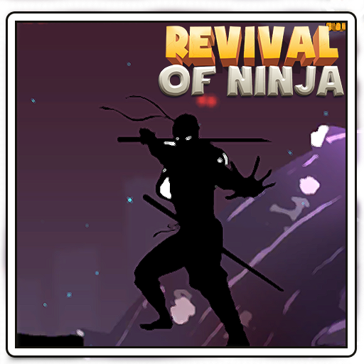 Revival Of Ninja