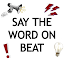 Say The Word On Beat Challenge