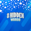8 Hidden Words