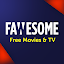Fawesome - Movies & TV Shows
