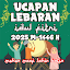 Ucapan Lebaran Idul Fitri 2025