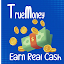 True Money - Earn Real Cash