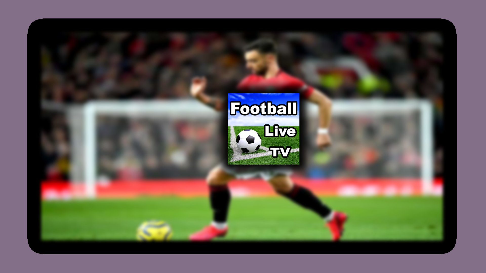 Live football 2024 pc app