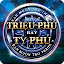 Triệu Phú Hay Tỷ Phú - Trieu Phu Hay Ty Phu